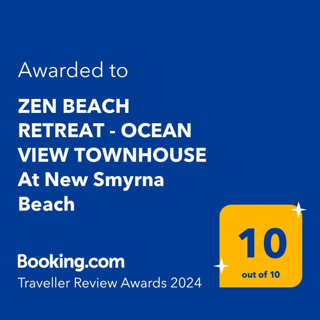 Zen Beach Retreat - Ocean View Townhouse -No Drive Beach ニュー・スマーナ・ビーチ エクステリア 写真